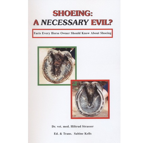 Shoeing: A necessary evil? - Hiltrud Strasser